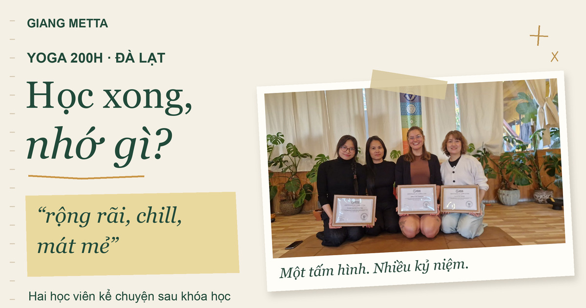 Học xong, nhớ gì? Ảnh nhóm nhận chứng nhận Yoga 200H tại Đà Lạt trong khung lưu bút.